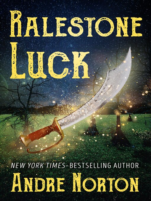 Title details for Ralestone Luck by Andre Norton - Available